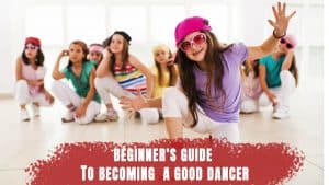 Beginner's Guide to Becoming a Good Dancer, Guide to Becoming a Good Dancer, beginner's guide to dancing, dance choreography, online dance classes, choreo n concept, best dance classes in india